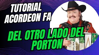 Tutorial de Acordeón  Del Otro Lado del Portón  Ramón Ayala  Acordeón Fa [upl. by Hurley]