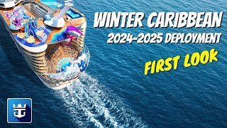 WINTER CARIBBEAN 20242025 DEPLOYMENT  Including Odyssey of the Seas Symphony Anthem and MORE [upl. by Wartow]