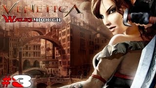 Venetica Walkthrough Part 3 [upl. by Eduardo]