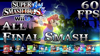 All Final Smashes in 8 Player mode  60fps 1080p  Super Smash Bros Wii U [upl. by Wolcott28]