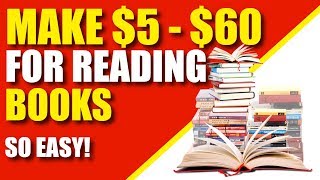 Get Paid To Read Books 5  60 Per Review [upl. by Baugh]