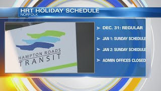 Modified holiday schedule for Hampton Roads Transit [upl. by Arimahs]