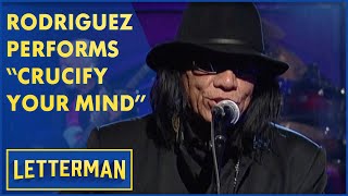 Rodriguez Performs quotCrucify Your Mindquot  Letterman [upl. by Glimp]