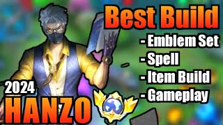 HANZO BEST BUILD 2024  TOP 1 GLOBAL HANZO BUILD  HANZO  MOBILE LEGENDS  MLBB [upl. by Ynnal796]