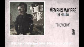 Memphis May Fire quotThe Victimquot WITH LYRICS [upl. by Hirsh]