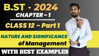 Nature and Significance of Management  Class 12  Chapter 1  Business Studies [upl. by Gusti448]