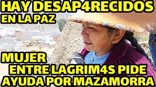 POBLADORES DE BAJO LLOJETA PIDEN AYUDA A LAS AUTORIDADES HAY MAS DE 40 AFECTADOS POR LAS MAZAMORRA [upl. by Marchelle]