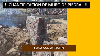 CUANTIFICACION DE MURO DE PIEDRA Casa San Agustin [upl. by Atokad]