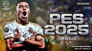 OFICIAL PES 2025 PODE VOLTAR [upl. by Ennoira]