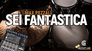 Max Pezzali  Sei Fantastica Beppe Cavalleri Drums Cover [upl. by Peters663]