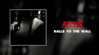 Accept  Balls to the Wall lyrics [upl. by Yelnik]