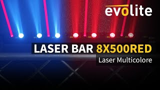 Evolite  LASER BAR 8X500RED [upl. by Acinhoj]