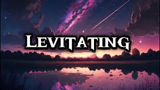 Levitating SongLyrics [upl. by Kathleen]