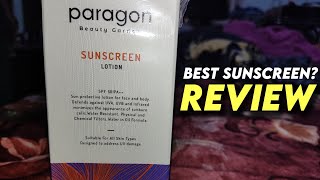 Paragon Sunscreen Lotion REVIEW  Prevent Sunburn UV Rays  Best to Protect Skin from Sun [upl. by Gord70]