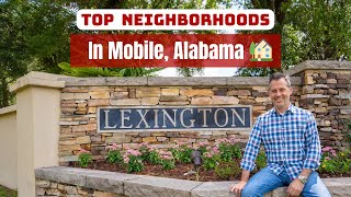 Top Neighborhoods in Mobile Alabama [upl. by Nohj]