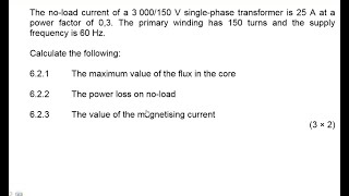 Electrotechnics N4 TRANSFORMERS NOVEMBER 2017 mathszoneafricanmotives [upl. by Cloe]