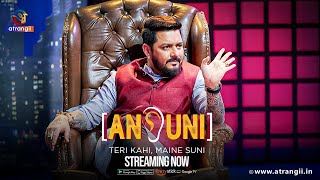 Ansuni  Teri Kahi Maine Suni  Episode  17  Streaming Now  Atrangii App  hindustanibhau [upl. by Rhu]