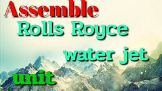 Assemble Rolls Royce water jet KAMEWA unit [upl. by Dowell]