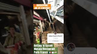 Getting to Garam Masala Restaurant in Aushopping Val de Fontenay  Paris 🇫🇷🍽️🇮🇳foodie shorts [upl. by Gena]