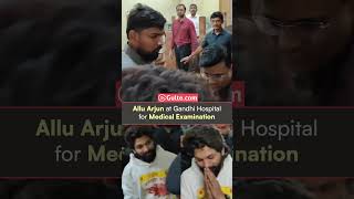 AlluArjun at Gandhi Hospital for Medical Examination  Pushpa2theRule  Gulte [upl. by Seabrook]