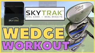 Structured Wedges Practice Routine SkyTrak Home Golf Simulator [upl. by Glenn]