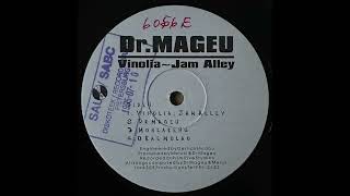 Dr Mageu  Vinolia Jam Alley [upl. by Hallee]