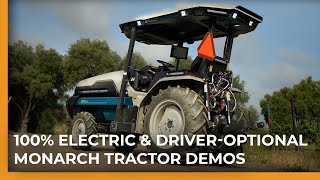 100 Electric amp Driver Optional Monarch Tractor Demos [upl. by Dnomyaw]