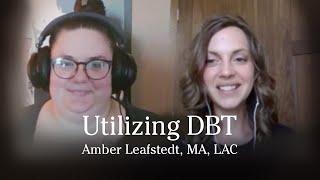 Utilizing DBT Skills with the Addictions Population [upl. by Aeikan]