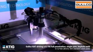 TIG Welding Automation  KAT® KTIG  Keyhole TIG [upl. by Annoif]