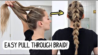 HOW TO EASY PULL THROUGH BRAID STEPBYSTEP FOR BEGINNERS Short Medium amp Long Hairstyle [upl. by Treiber]