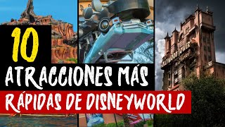 Top 10 Atracciones Más Rápidas de Disney World [upl. by Foote]