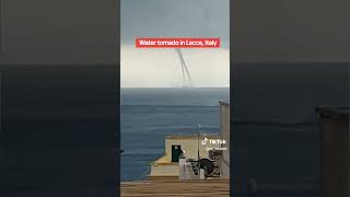 Waterspout Italy Purported to be off coast of Lecce Italy same body of water as Sicily water tornado [upl. by Coco]