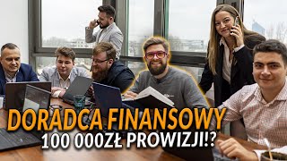 PRACA DORADCY FINANSOWEGO Jakie zarobki i prowizje  DO ROBOTY [upl. by Mirabella469]