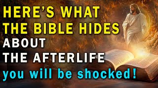 The Bible Hides Shocking Things About the Afterlife [upl. by Callas41]