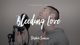 Bleeding Love  Leona Lewis cover by Stephen Scaccia [upl. by Arbmat]