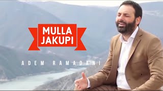 ADEM RAMADANI  Mulla Jakupi Official Video [upl. by Rialcnis881]