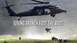 Giving Trench Foot the Boot [upl. by Adiraf]