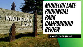 Alberta Parks  Miquelon Lake Provincial Park  Campground Tour and Review Camrose Alberta Canada [upl. by Natsuj]