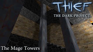 Lets Play Thief  The Dark Project 08 The Mage Towers [upl. by Akissej67]