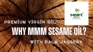 Why MMM Sesame Oil coldpressedsesameoil sesameoilpress sesameoil gingelly gingellyoil [upl. by Tisdale]