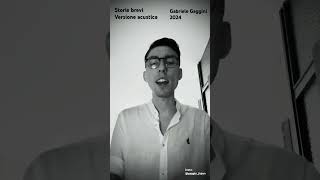 Storie brevi  Annalisa amp Tananai  estate 2024  cover in versione acustica di Gabriele Gaggini [upl. by Wollis325]