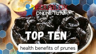 Top Ten Health Benefits of Prunes [upl. by Nye]