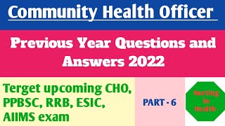 CHO  Community health officer  Entrance exam Previous year questions 2022 Nursing in Health [upl. by Enra]