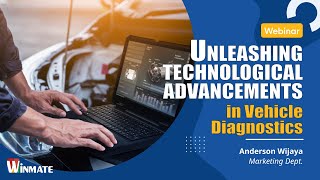 【Winmate Webinar】Unleashing Technological Advancements in Vehicle Diagnostics [upl. by Burn578]