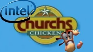 Pentium Extreme Advert Churchs Chicken Version [upl. by Noiz]