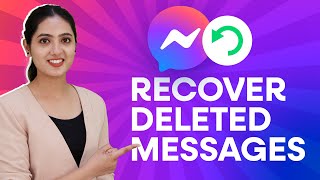 How to Recover Deleted Messages on Messenger 2024 [upl. by Haletky]