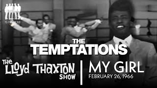 The Temptations  My Girl 1966  Live on The Lloyd Thaxton Show HD [upl. by Girhiny660]