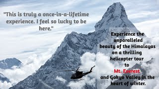 Mt Everest Overview 4K Helicopter Tour 8000 meter peaks Everest Cho Oyu Lhotse Makalu [upl. by Callie]