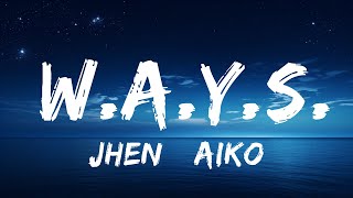 Jhené Aiko  WAYS Lyrics  WAYS  25 Min [upl. by Aihsrop78]