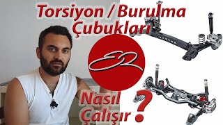 Torsiyon Burulma Çubukları  Nedir  Nasıl Çalışır  İyi Mi Kötü Mü   3N1A [upl. by Inattirb]